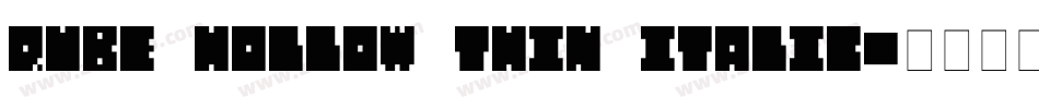 QUBE HOLLOW THIN ITALIC字体转换